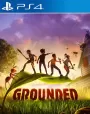 Grounded PS4
