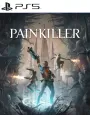 Painkiller - PS5