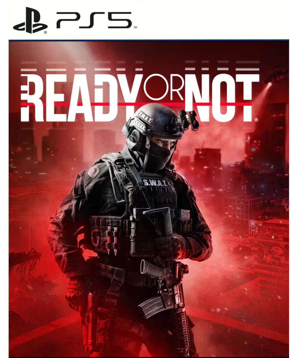 Ready or Not - PS5